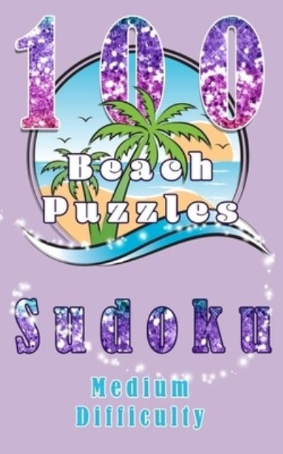 Medium Sudoku Puzzles: 2 per page one sided with solutions - Beach Puzzles - David James - Bücher - Independently Published - 9798507247134 - 24. Mai 2021