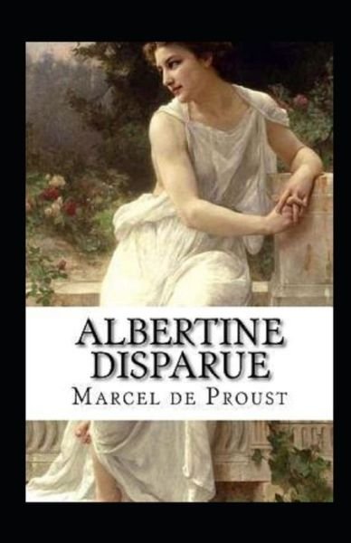 Cover for Marcel Proust · Albertine Disparue Annote (Paperback Bog) (2021)