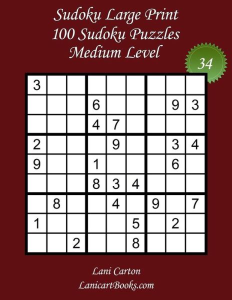 Cover for Lani Carton · Sudoku Large Print for Adults - Medium Level - N Degrees34 (Paperback Book) (2020)