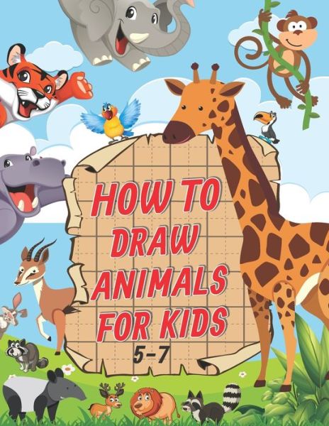 Cover for Tamm Draw Book · How To Draw Animals For Kids 5-7 (Paperback Book) (2020)