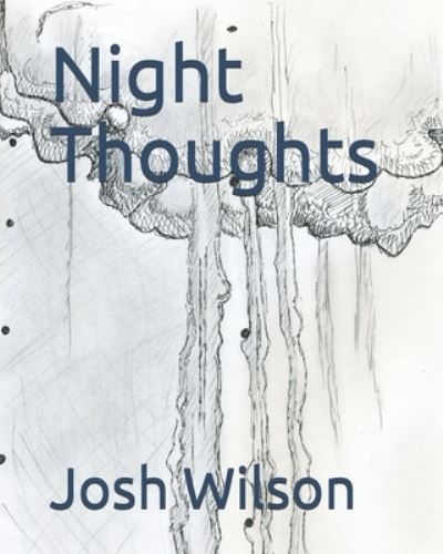 Cover for Josh Wilson · Night Thoughts (Taschenbuch) (2020)