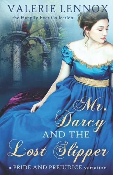 Cover for Valerie Lennox · Mr. Darcy and the Lost Slipper (Paperback Book) (2020)
