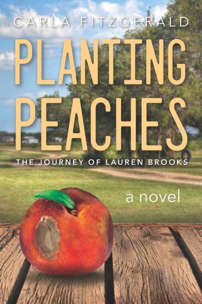 Cover for Carla B Fitzgerald · Planting Peaches (Paperback Book) (2020)