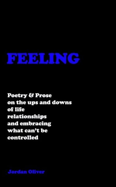 Cover for Jordan Oliver · FEELING (Black Cover) (Paperback Book) (2020)