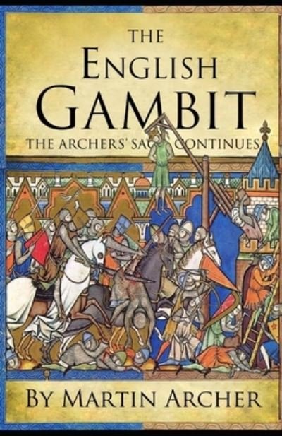 Cover for Martin Archer · The English Gambit - The Company of Archers Saga (Paperback Bog) (2020)
