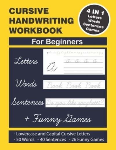 Cursive Handwriting Workbook - Jaz Mine - Books - Independently Published - 9798683790134 - September 7, 2020