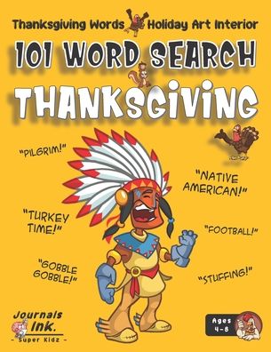 Thanksgiving Word Search Book for Kids Ages 4-8 - Sk - Książki - Independently Published - 9798697478134 - 15 października 2020