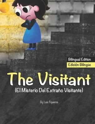 Cover for Luis Figueroa · The Visitant (Paperback Book) [Bilingual edition] (2020)