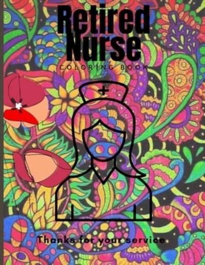 Cover for Oussama Slassi · Retired Nurse coloring book (Paperback Book) (2021)