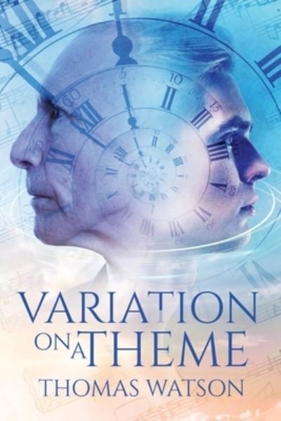 Cover for Thomas Watson · Variation on a Theme: A Fantasy in Four Moments (Paperback Book) (2021)