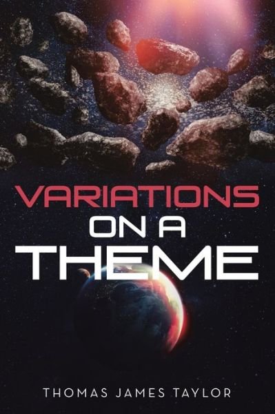 Cover for Thomas James Taylor · Variations on a Theme (Paperback Book) (2022)