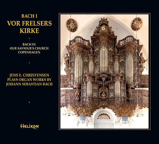 Cover for Jens E. Christensen · Bach I Vor Frelsers Kirke (CD) (2014)
