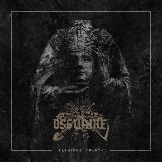 Premiers Chants - Ossuaire - Music - CODE 7 - SEPULCHRAL - 9956683967134 - January 10, 2020