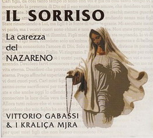 Cover for Kralica Mira Gabassi Vittorio · Il Sorriso (CD) (2013)