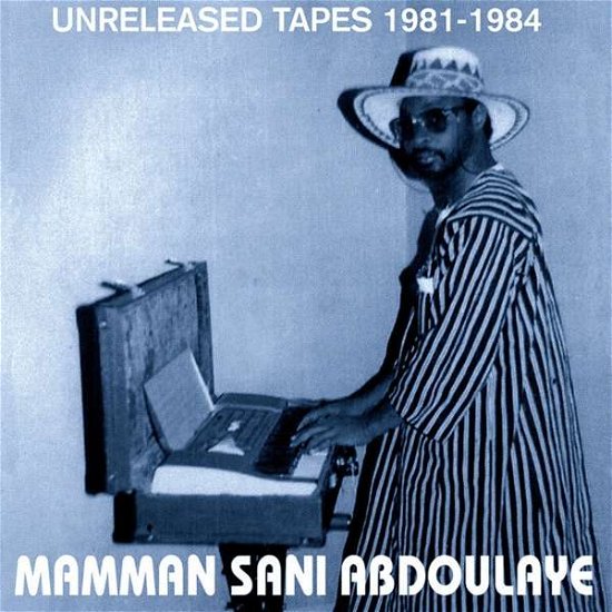 Cover for Mamman Sani · Unreleased Tapes 1981-1984 (LP) [Limited edition] (2020)