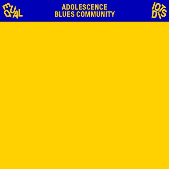 Cover for Equal Idiots · Adolescence Blues Community (LP) [Coloured edition] (2020)