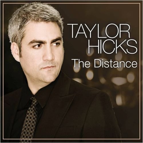 Cover for Taylor Hicks · The Distance (CD) (2009)