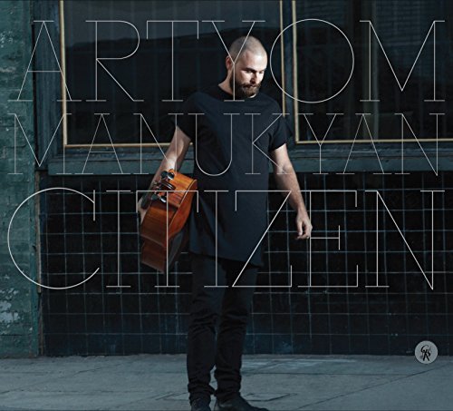 Cover for Artyom Manukyan · Citizen (CD) [Digipak] (2018)