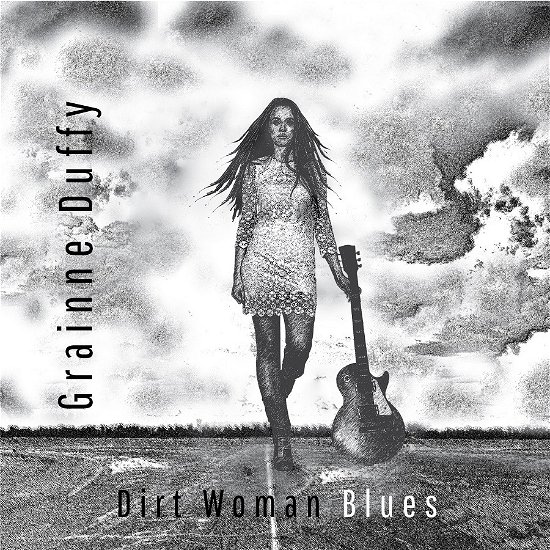 Dirt Woman Blues - Grainne Duffy - Music - BLUE HEART - 0656750017135 - June 23, 2023