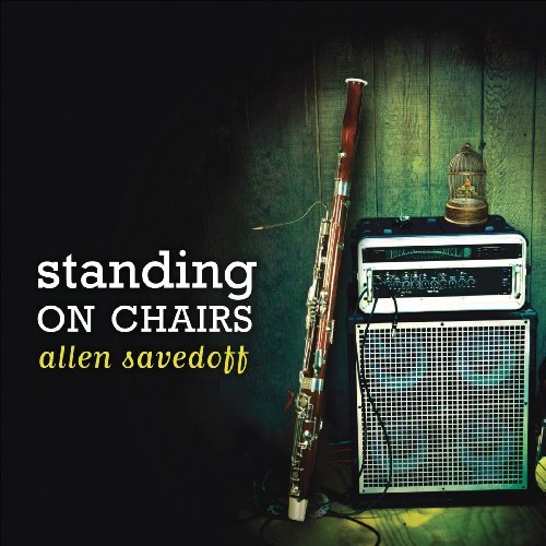 Cover for Allen Savedoff · Standing on Chairs (CD) [Enhanced edition] (2010)