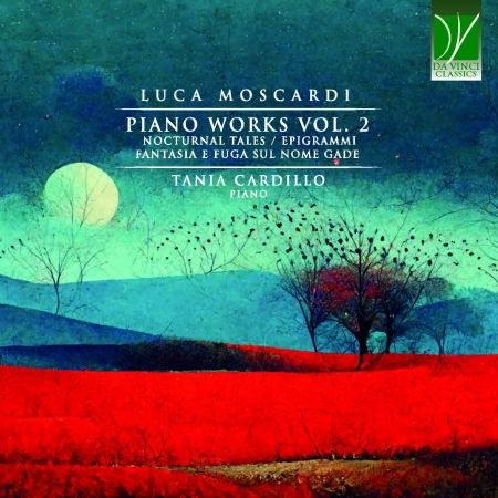 Cover for Tania Cardillo · Luca Moscardi: Piano Works Vol 2 (CD) (2023)