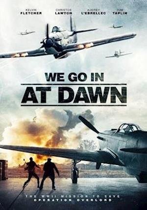 Cover for We Go in at Dawn DVD (DVD) (2020)
