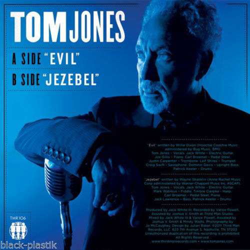 Evil / Jezebel - Tom Jones - Musikk - Third Man - 0847108054135 - 5. mars 2012