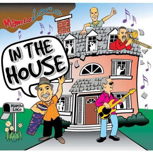 Cover for Mambo Loco · In the House (CD) (2014)