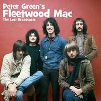 The Lost Broadcasts (Peter Green's) - Fleetwood Mac - Musique - CODE 7 - VOGON - 1571415830135 - 18 janvier 2019