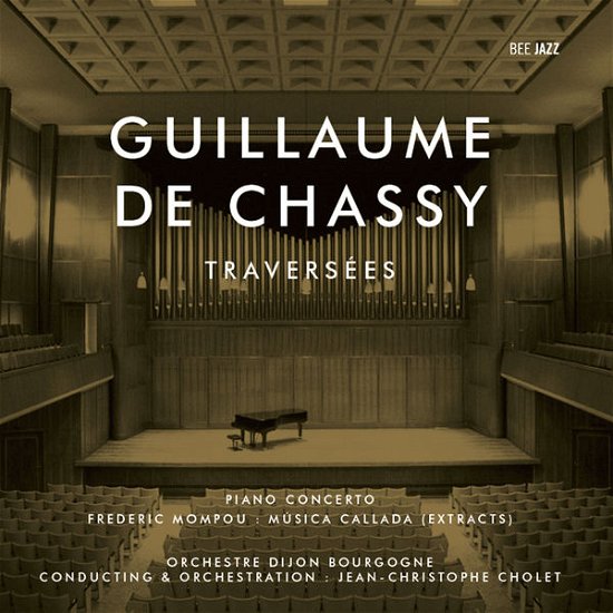 Cover for Guillaume De Chassy · Traversees (CD) (2014)