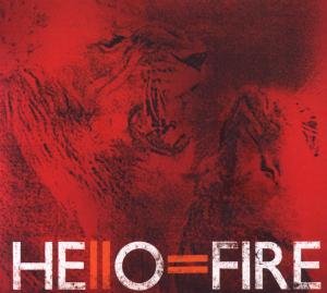 Cover for Hello=fire (CD) [Digipak] (2017)