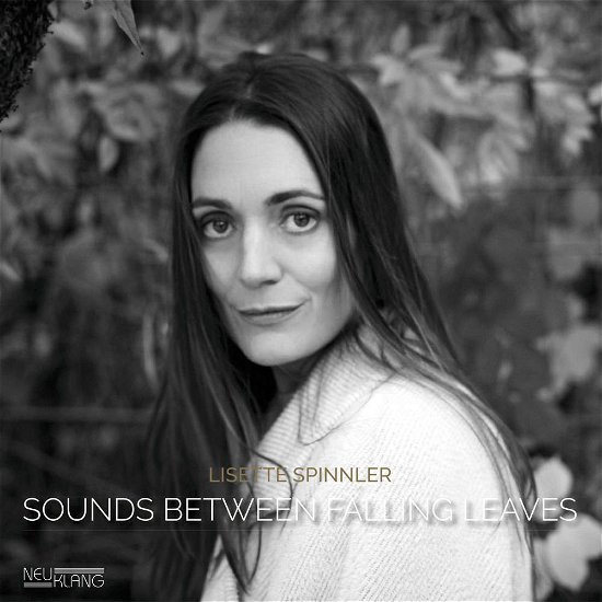 Cover for Lisette Spinnler · Sounds Between Falling Leaves (CD) (2017)