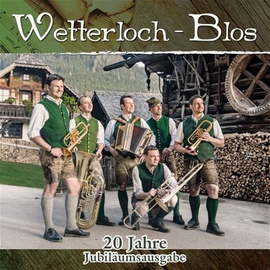 Cover for Wetterloch Blos · 20 Jahre-jubiläumsausgabe (CD) (2020)