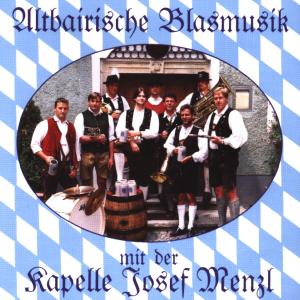 Cover for Josef Menzl · Altbairische Blasmusik (CD) (1999)