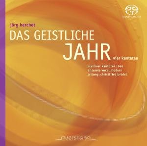 Cover for Herchet / Ensemble Vocal Modern / Brodel · Das Geistliche Jahr (CD) (2012)