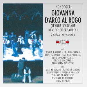 Cover for Arthur Honegger · Arthur Honegger - Giovanna D'Arco Al Rogo (CD) (2020)