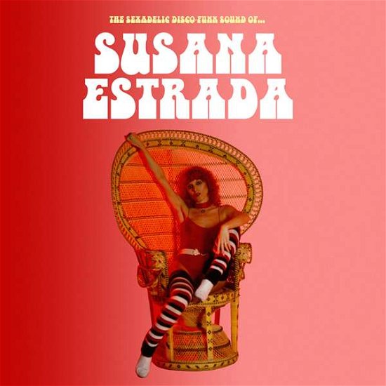 Cover for Susana Estrada · Sexadelic Disco-funk Sound Of. (CD) (2017)
