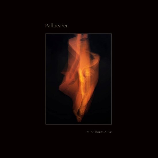 Cover for Pallbearer · Mind Burns Alive (CD) (2024)