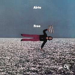 Free - Airto Moreira - Musiikki - SPEAKERS CORNER RECORDS - 4260019715135 - maanantai 15. elokuuta 2016