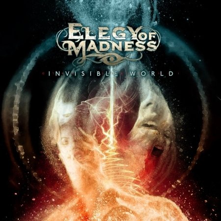 Invisble World - Elegy Of Madness - Muziek - SOULFOOD - 4260432912135 - 7 februari 2020