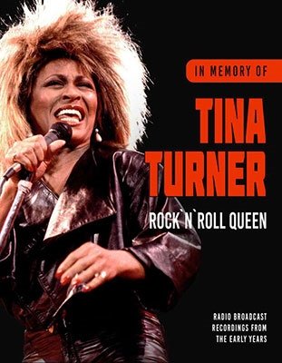 Rock N`roll Queen / in Memory of - Tina Turner - Musik - LASER MEDIA - 4262428980135 - 7. juli 2023