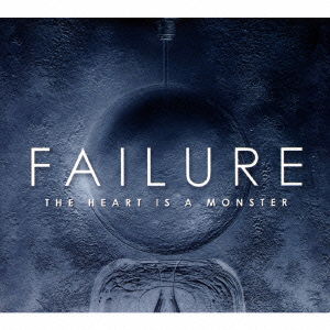 Cover for Failure · The Heart is a Monster (CD) [Japan Import edition] (2015)