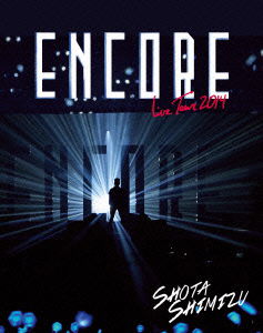 Cover for Shota Shimizu · Encore Tour 2014 (MBD) [Japan Import edition] (2014)