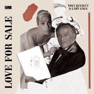 Cover for Lady Gaga &amp; Tony Bennett · Love For Sale (CD) [Japan Import edition] (2021)