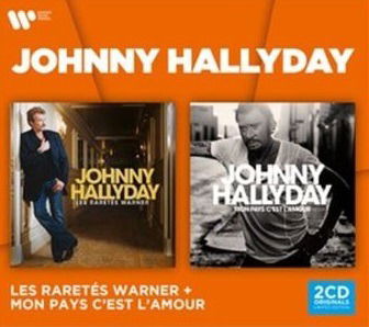 Cover for Johnny Hallyday · Les Raretis / Mon Pays C'est L'amour (CD) (2023)