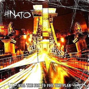 Cover for Nato · Kill the Fox to Foil the Plan (CD) (2009)