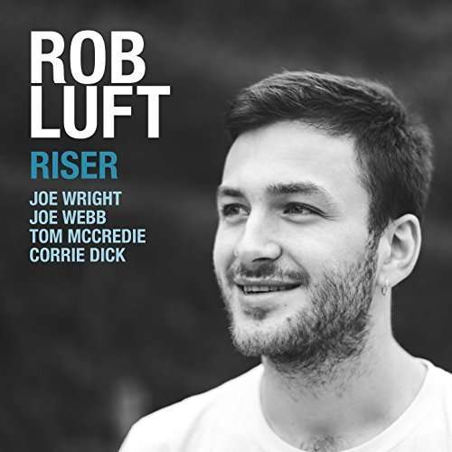 Riser - Rob Luft - Music - EDITION - 5060509790135 - July 28, 2023