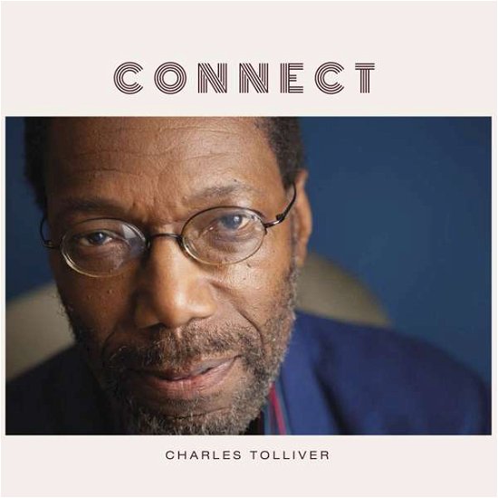 Cover for Charles Tolliver · Connect (LP) (2020)
