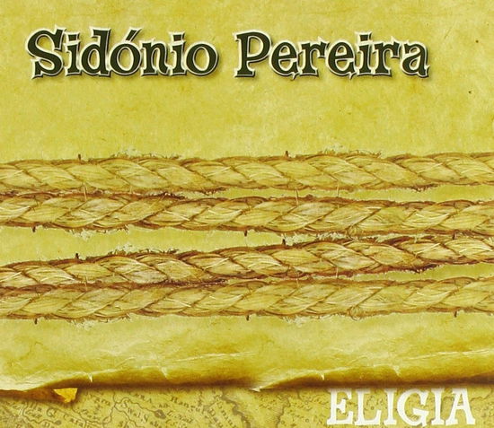 Sidonio Pereira - Eligia - Sidonio Pereira - Music - HKM - 5411704030135 - December 12, 2013