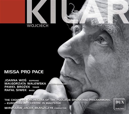 Cover for Kilar / Wos / Siwek · Missa Pro Pace (CD) (2018)
